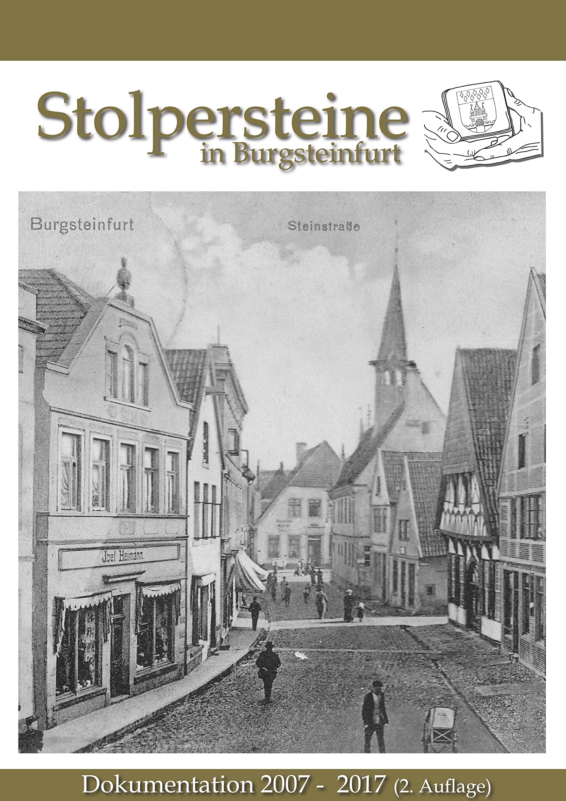 Stolpersteine in Burgsteinfurt: Dokumentation 2007 bis 2017