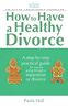How to Have a Healthy Divorce: A Relate Guide