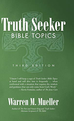 Truth Seeker: Bible Topics: Third Edition