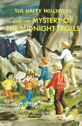 The Happy Hollisters and the Mystery of the Midnight Trolls: HARDCOVER Special Edition