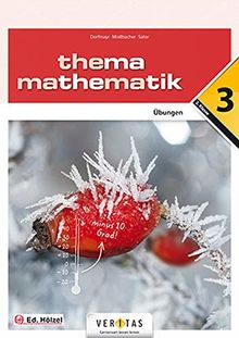 Thema Mathematik - Thema Mathematik - Unterstufe: Thema Mathematik: Übungen - 3. Übungsaufgaben