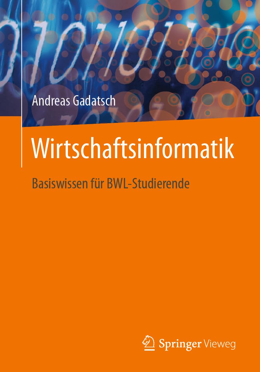 Wirtschaftsinformatik: Basiswissen für BWL-Studierende