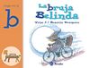 La bruja Belinda: Juega con la b (Castellano - A Partir De 3 Años - Libros Didácticos - El Zoo De Las Letras)
