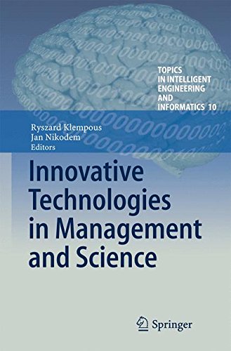 Innovative Technologies in Management and Science (Topics in Intelligent Engineering and Informatics)