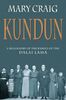 Kundun: Biography of the Family of the Dalai Lama