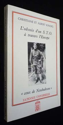 L'Odyssée d'un S.T.O. à travers l'Europe. Ceux de Neukuhren