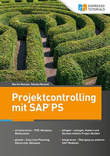 Munzel, Renata: Projektcontrolling mit SAP PS