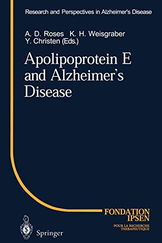 Apolipoprotein E and Alzheimer's Disease (Research and Perspectives in Alzheimer's Disease)