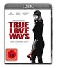 True Love Ways [Blu-ray]
