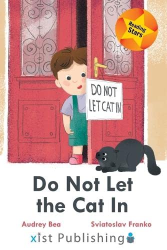 Do Not Let the Cat In (Reading Stars)