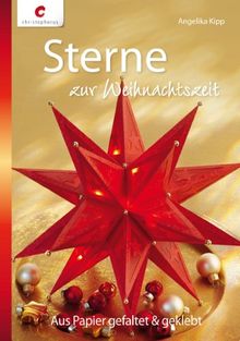 Sterne zur Weihnachtszeit: Aus Papier gefaltet & geklebt