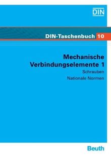 Mechanische Verbindungselemente 1: Schrauben Nationale Normen