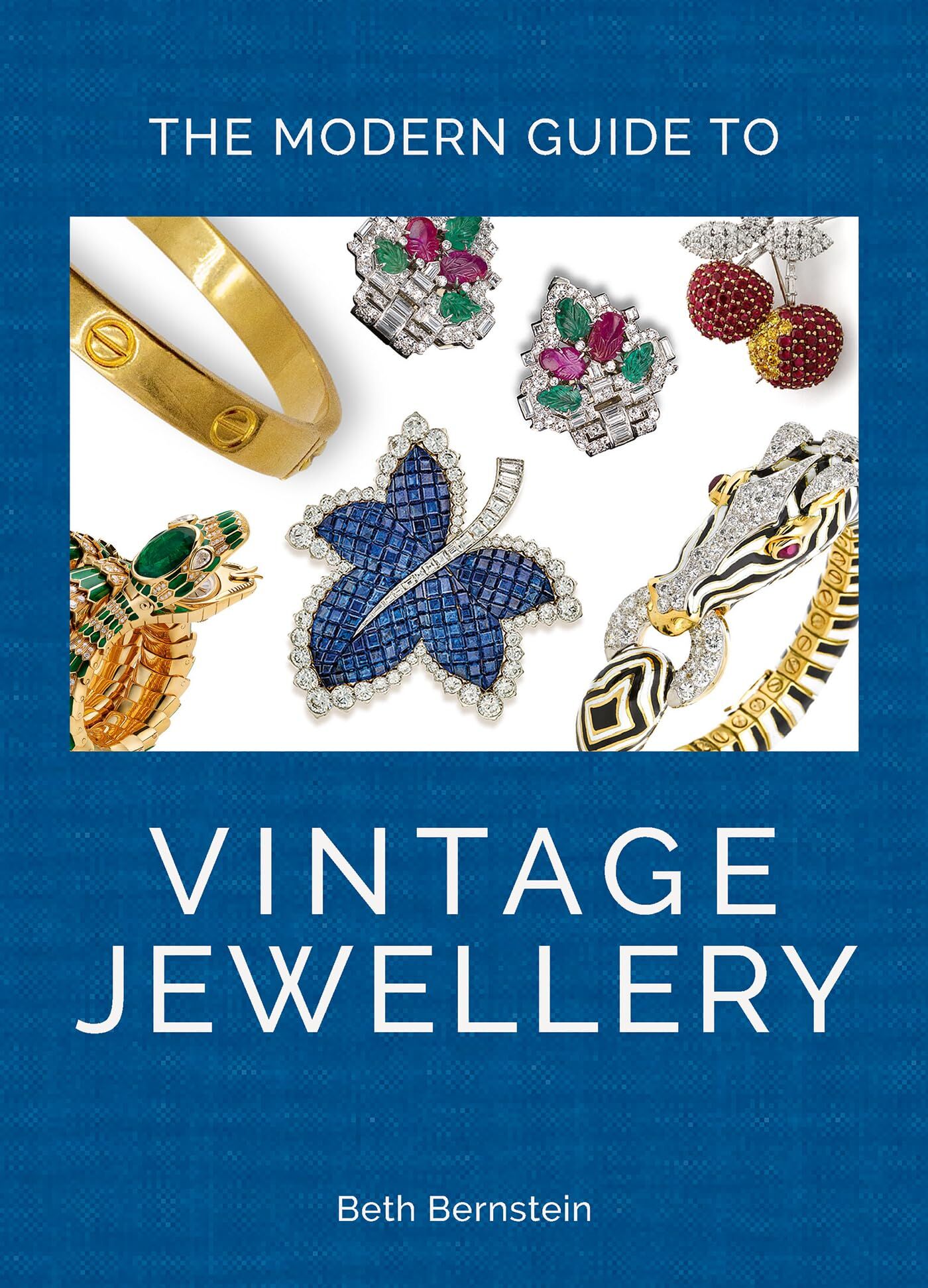 Beth Bernstein The Modern Guide To Vintage Jewellery
