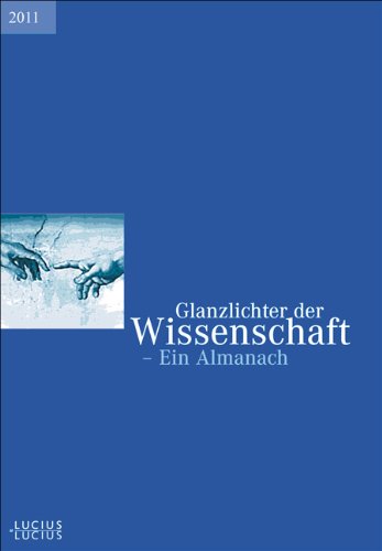 Glanzlichter der Wissenschaft 2011 Gebunden
