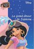 Ma Princesse préférée : Le grand amour de Jasmine