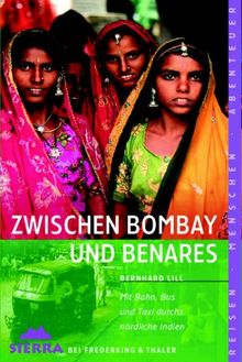 Sierra, Bd.64, Zwischen Bombay und Benares