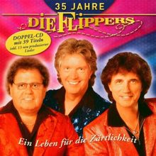 35 Jahre - Ein Leben für die Zärtlichkeit