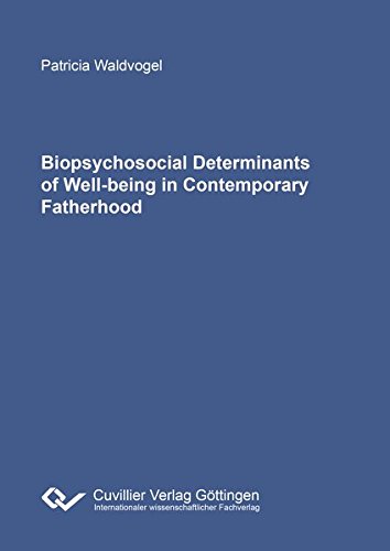 Biopsychosocial Determinants of Well-being in Contemporary Fatherhood
