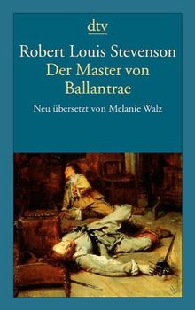 Der Master von Ballantrae: Eine Wintergeschichte