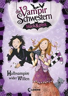 Die Vampirschwestern black & pink - Halbvampire wider Willen