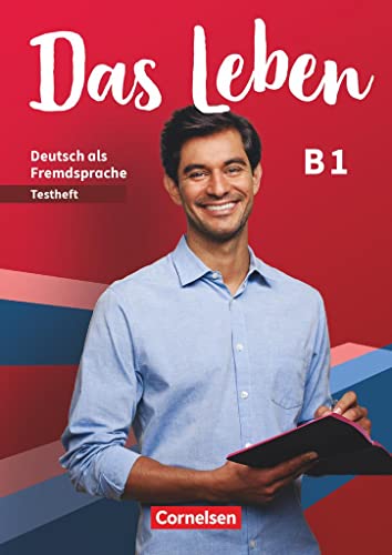 Das Leben - Deutsch als Fremdsprache   Das Leben - Deutsch als Fremdsprache - Allgemeine Ausgabe - B1 Gesamtband Testheft mit Audios online Kartoniert (TB)