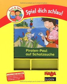 Piraten-Paul auf Schatzsuche: Lernthema: Farben und Formen. Duden-Haba-Spiel dich schlau!