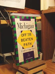 Michigan (Insiders Guide: Off the Beaten Path)