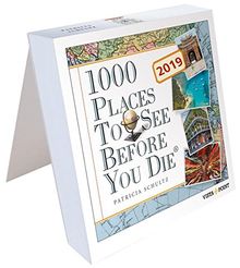 Tageskalender 2019 - 1000 Places To See Before You Die: In 365 Tagen um die Welt