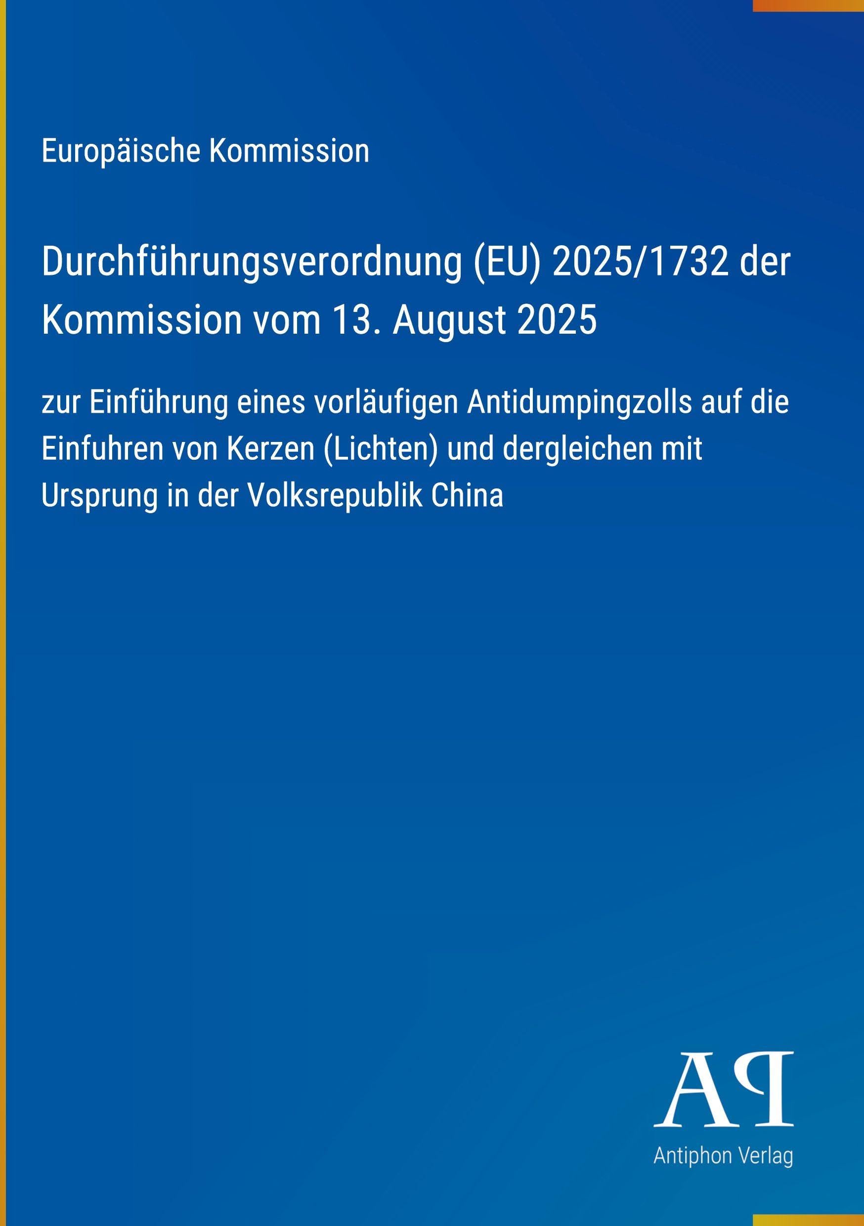 Durchführungsverordnung (EU) 2025/1732 der Kommission vom 13. August 2025