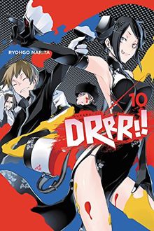 Durarara!!, Vol. 10 (light novel) (Durarara!! (novel), Band 10)