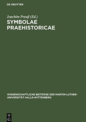 Symbolae Praehistoricae: Festschrift zum 60. Geburtstag von Friedrich Schlette