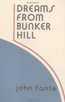 Dreams from Bunker Hill