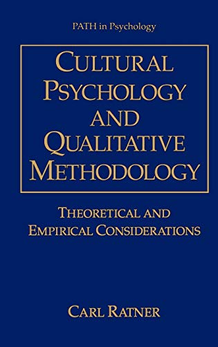 Cultural Psychology and Qualitative Methodology: Theoretical and Empirical Considerations (Path in Psychology)