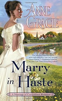 Marry in Haste (Marriage of Convenience, Band 1)