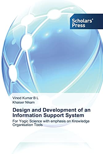 Design and Development of an Information Support System: For Yogic Science with emphasis on Knowledge Organisation Tools