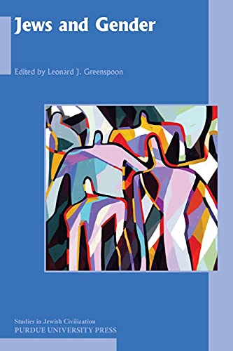 Jews and Gender (Studies in Jewish Civilization, 32)