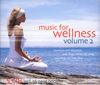Music for Wellness Vol. 2 - 5 CD Box