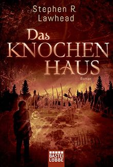 Das Knochenhaus: Die schimmernden Reiche, Bd. 2. Roman de Lawhead, Stephen R. | Livre | état acceptable