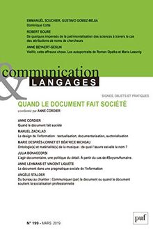 Communication & langages, n° 199. Quand le document fait société