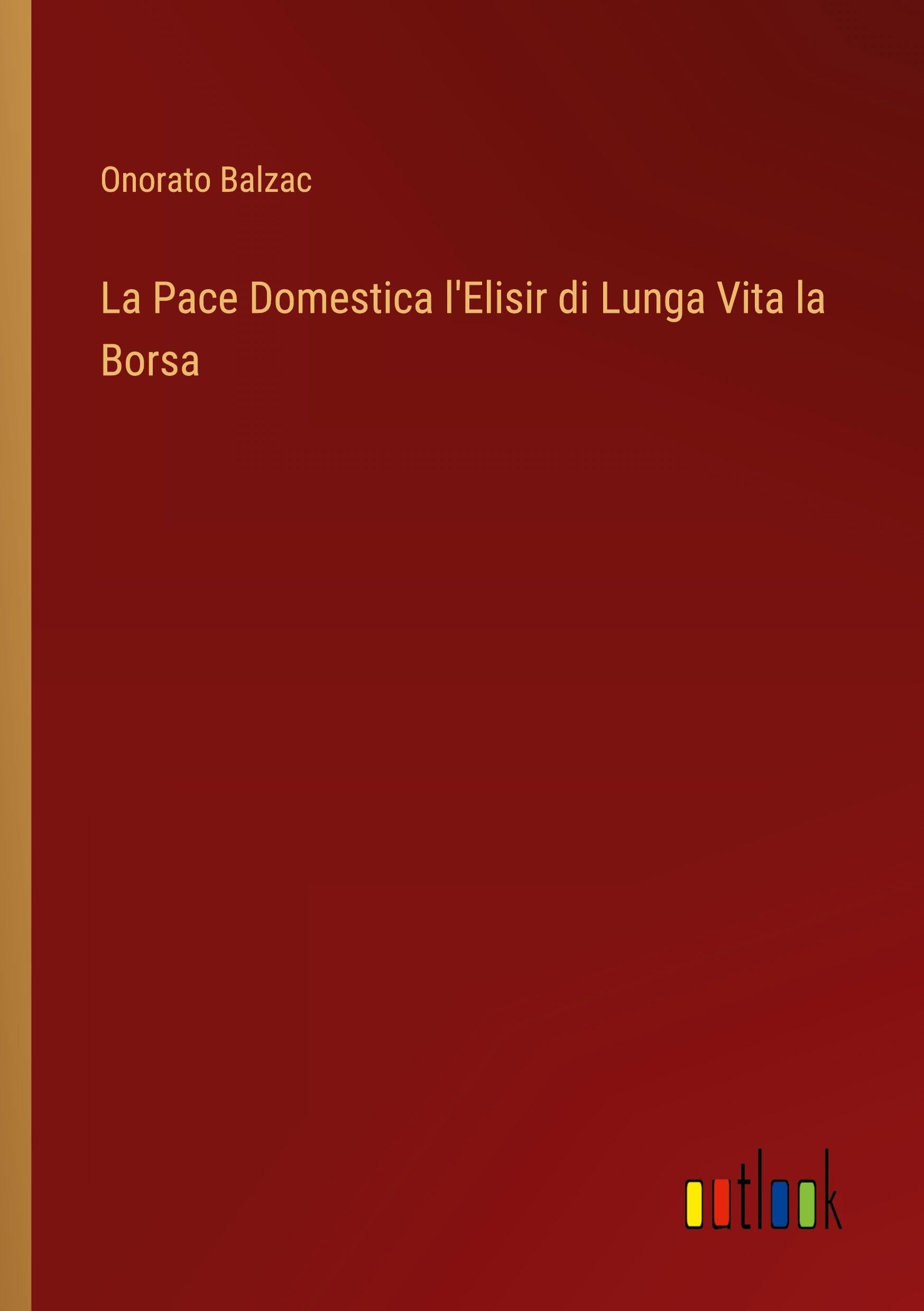 La Pace Domestica l'Elisir di Lunga Vita la Borsa