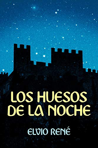 Los Huesos De La Noche