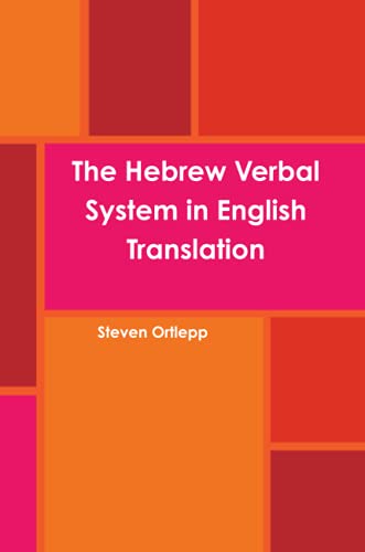 The Hebrew Verbal System in English Translation