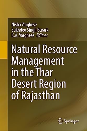 Natural Resource Management in the Thar Desert Region of Rajasthan