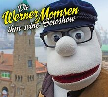 Die Werner Momsen ihm seine Soloshow von Werner Momsen | CD | Zustand sehr gut