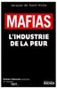 Mafias : l'industrie de la peur