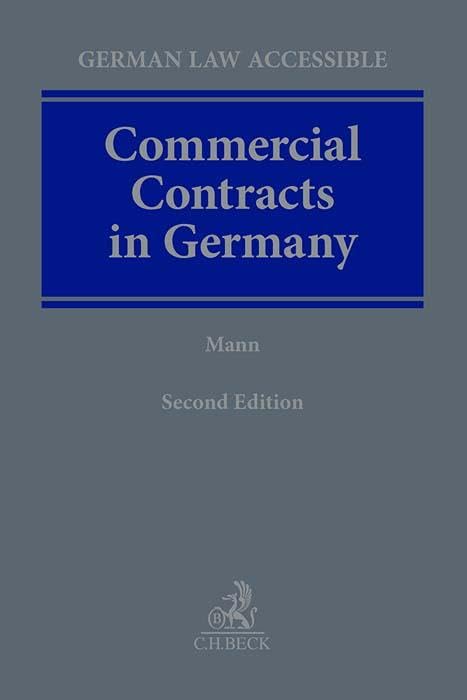 Commercial Contracts in Germany (German Law Accessible)