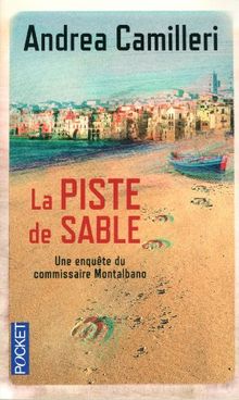 Une enquête du commissaire Montalbano. La piste de sable