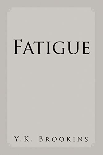 Fatigue