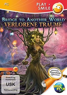 Bridge to Another World: Verlorene Träume