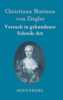 Versuch in gebundener Schreib-Art